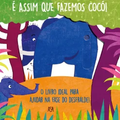 Asa É Assim que Fazemos Cocó! de Daniela Gamba