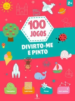 Dom Quixote 100 Jogos - Divirto-me e Pinto de Vários Autores