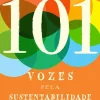 Oficina Livro 101 Vozes Pela Sustentabilidade de Vários Autores