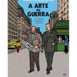Asa A Arte da Guerra de Jean-Luc Fromental e José-Louis Bocquet - Uma Aventura de Blake e Mortimer em Nova Iorque