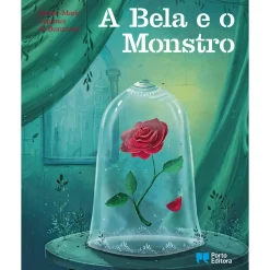 Porto Editora A Bela e o Monstro de Jeanne-Marie Leprince de Beaumont