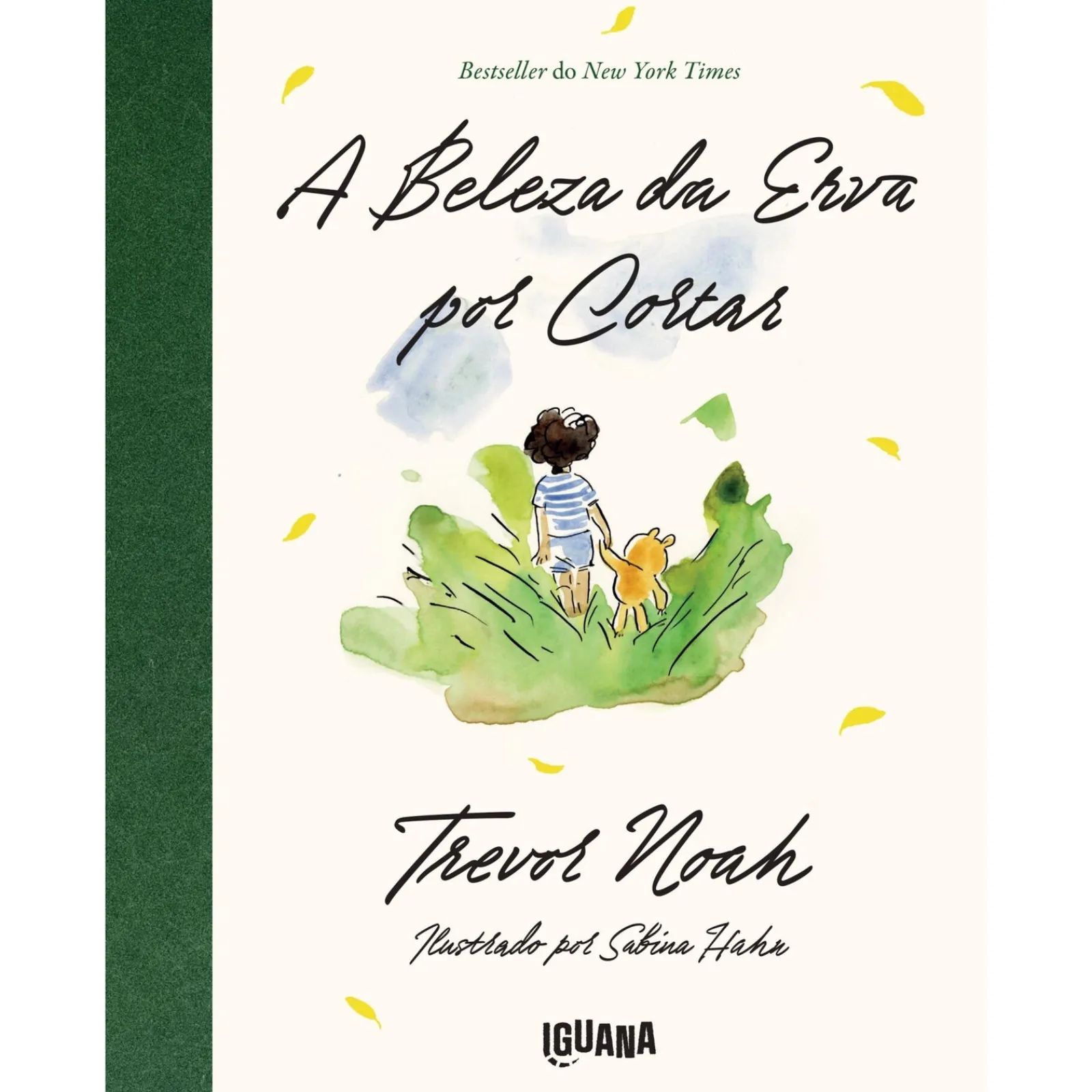 Iguana A Beleza da Erva por Cortar de Trevor Noah