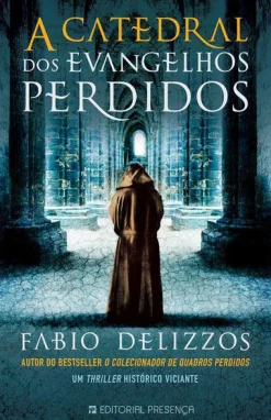 Hot Presença A Catedral dos Evangelhos Perdidos de Fabio Delizzos