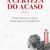 Clearance Clube Do Autor A Certeza do Acaso de Margarida Rebelo Pinto