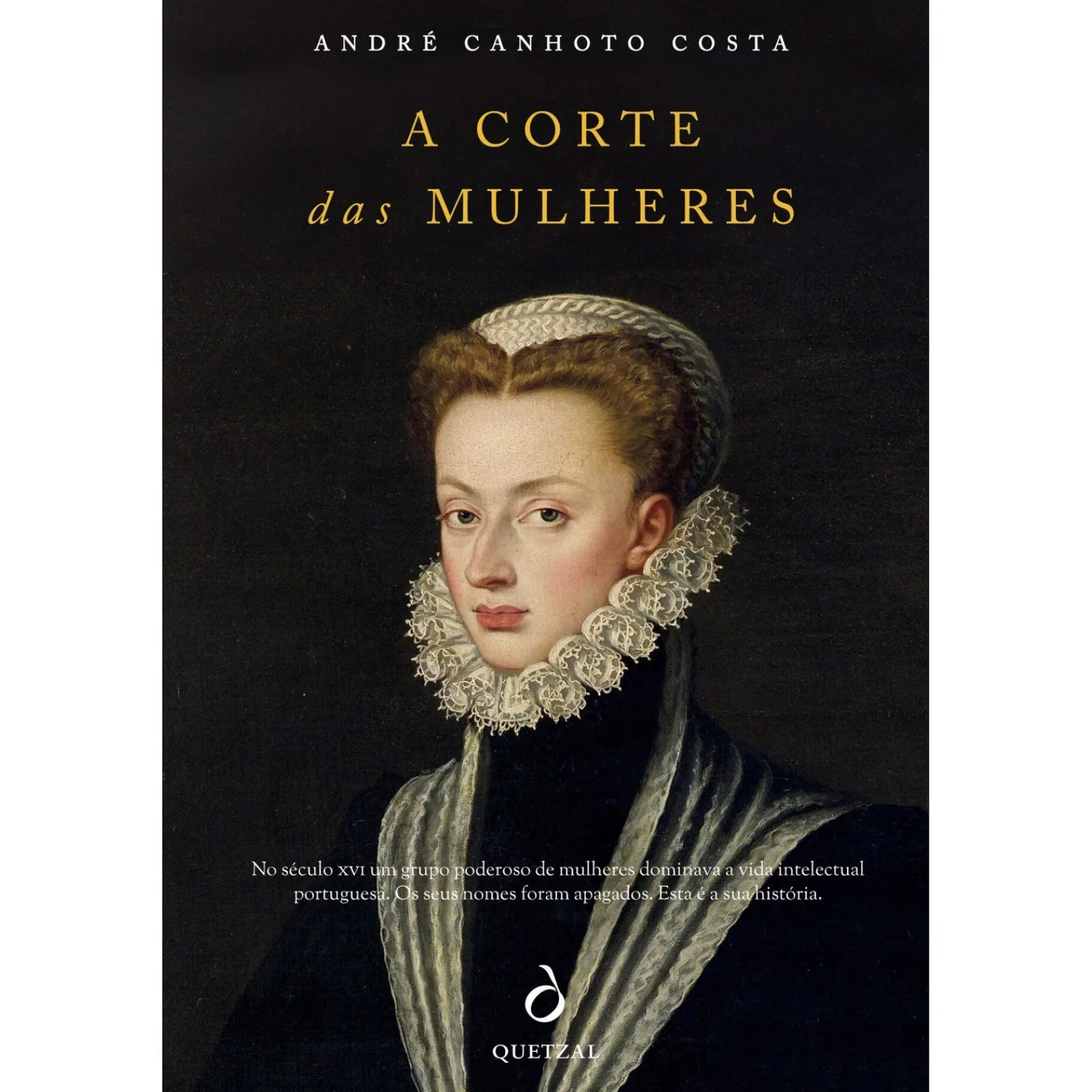 Quetzal A Corte das Mulheres de André Canhoto Costa