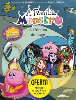 Booksmile A Criatura do Lago de Bruno Matos - A Família Monstro 3