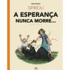 Asa A Esperança Nunca Morre de Émile Bravo