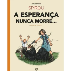 Asa A Esperança Nunca Morre de Émile Bravo