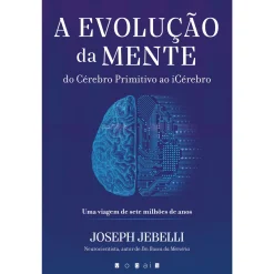 Vogais A Evolução da Mente de Joseph Jebelli