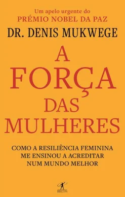 Discount Objectiva A Força das Mulheres de Denis Mukwege