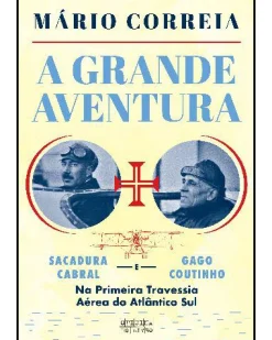 Oficina Livro A Grande Aventura de Mário Correia
