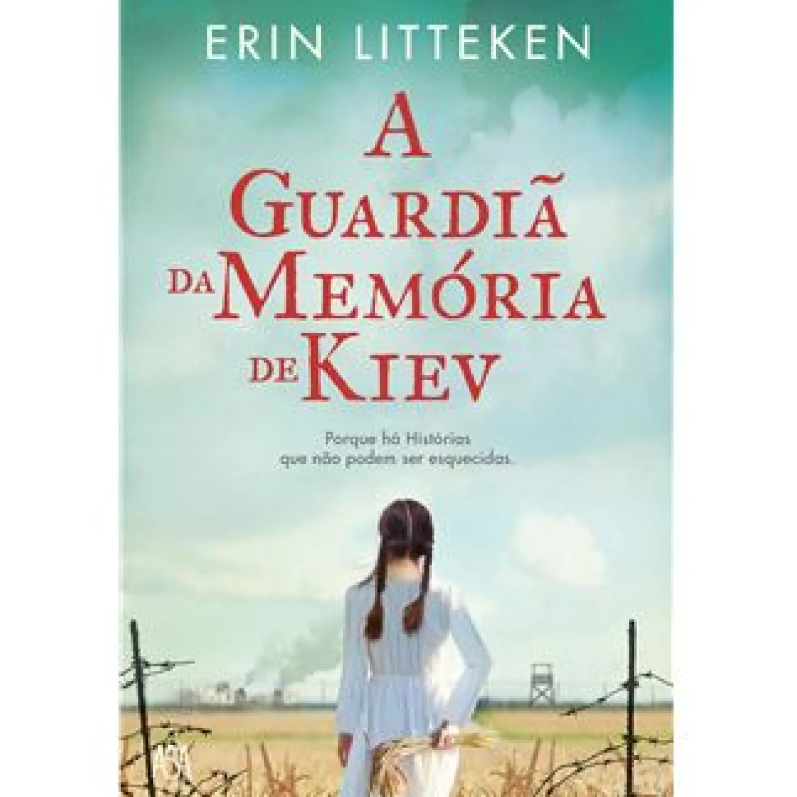 Online Asa A Guardiã da Memória de Kiev de Erin Litteken