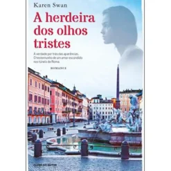 Hot Clube Do Autor A Herdeira dos Olhos Tristes de Karen Swan