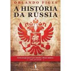 Best Dom Quixote A História da Rússia de Orlando Figes