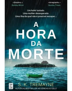 Hot Topseller A Hora da Morte de S. K. Tremayne