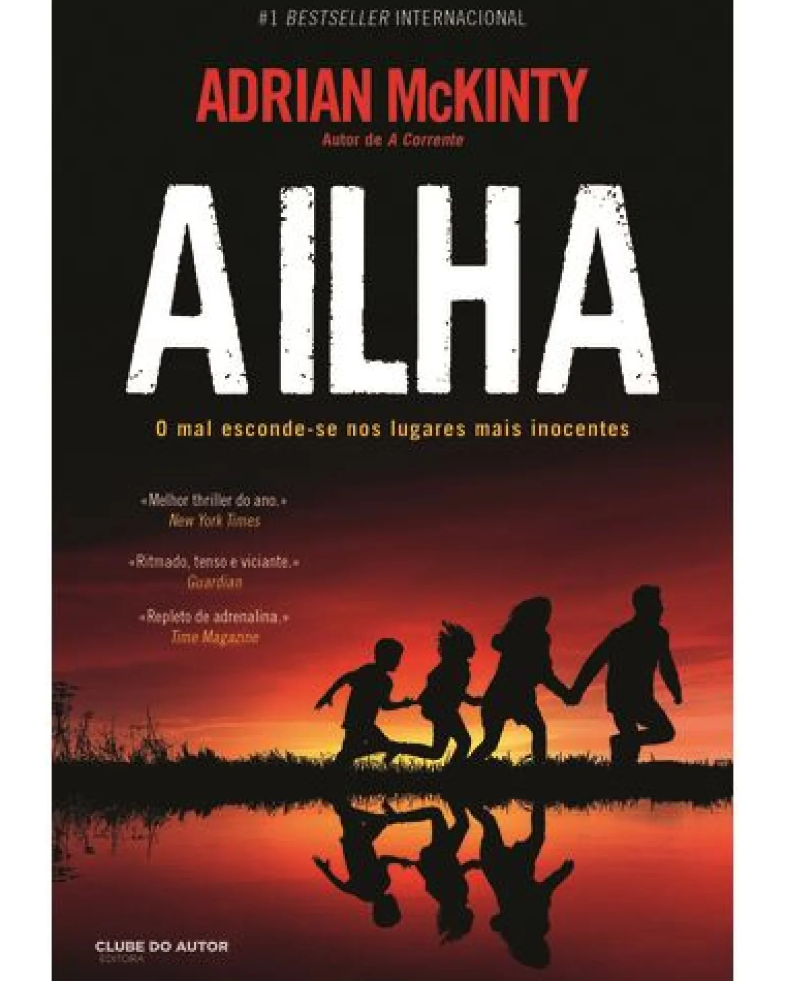 Clube Do Autor A Ilha de Adrian Mckinty