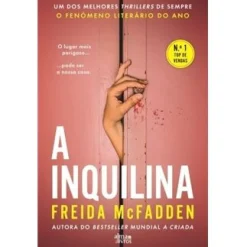 Alma Dos Livros A Inquilina de Freida Mcfadden