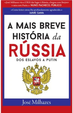 Clearance Dom Quixote A Mais Breve História da Rússia - dos Eslavos a Putin de José Milhazes