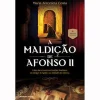 Clube Do Autor A Maldição de Afonso II de Maria Antonieta Costa