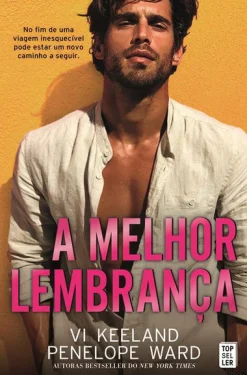 Outlet Topseller A Melhor Lembrança de Vi Keeland e Penelope Ward