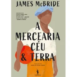 Outlet Dom Quixote A Mercearia Céu & Terra de James McBride