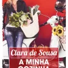 Online Dom Quixote A Minha Cozinha de Clara de Sousa