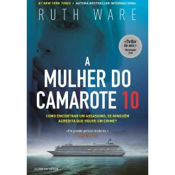 Clube Do Autor A Mulher Camarote 10 de Ruth Ware