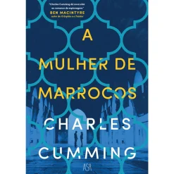 Asa A Mulher de Marrocos de Charles Cumming
