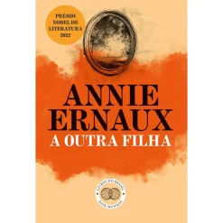 Livros Do Brasil A Outra Filha de Annie Ernaux
