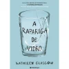 Hot Presença A Rapariga de Vidro de Kathleen Glasgow