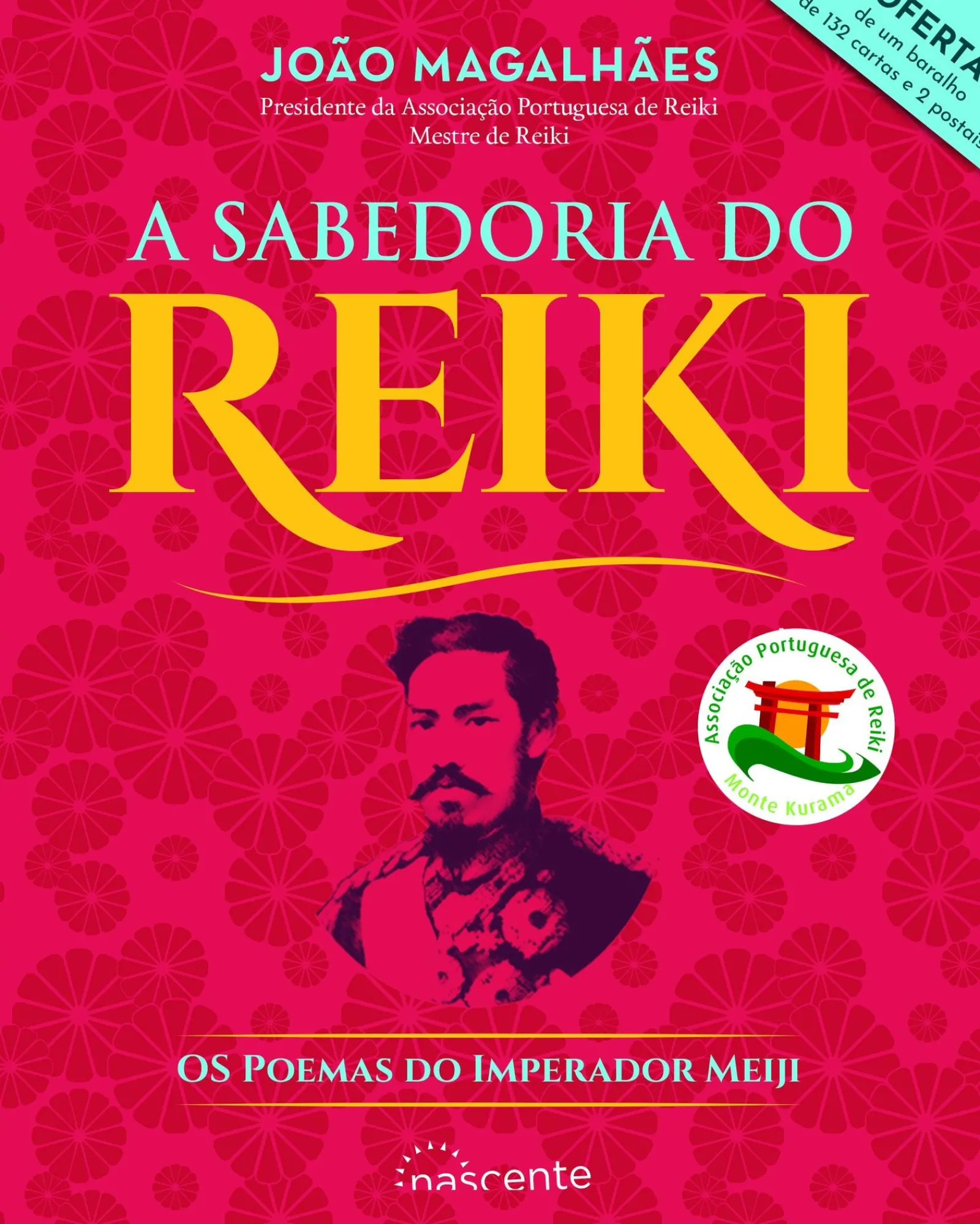 Nascente A Sabedoria do Reiki de João Magalhães