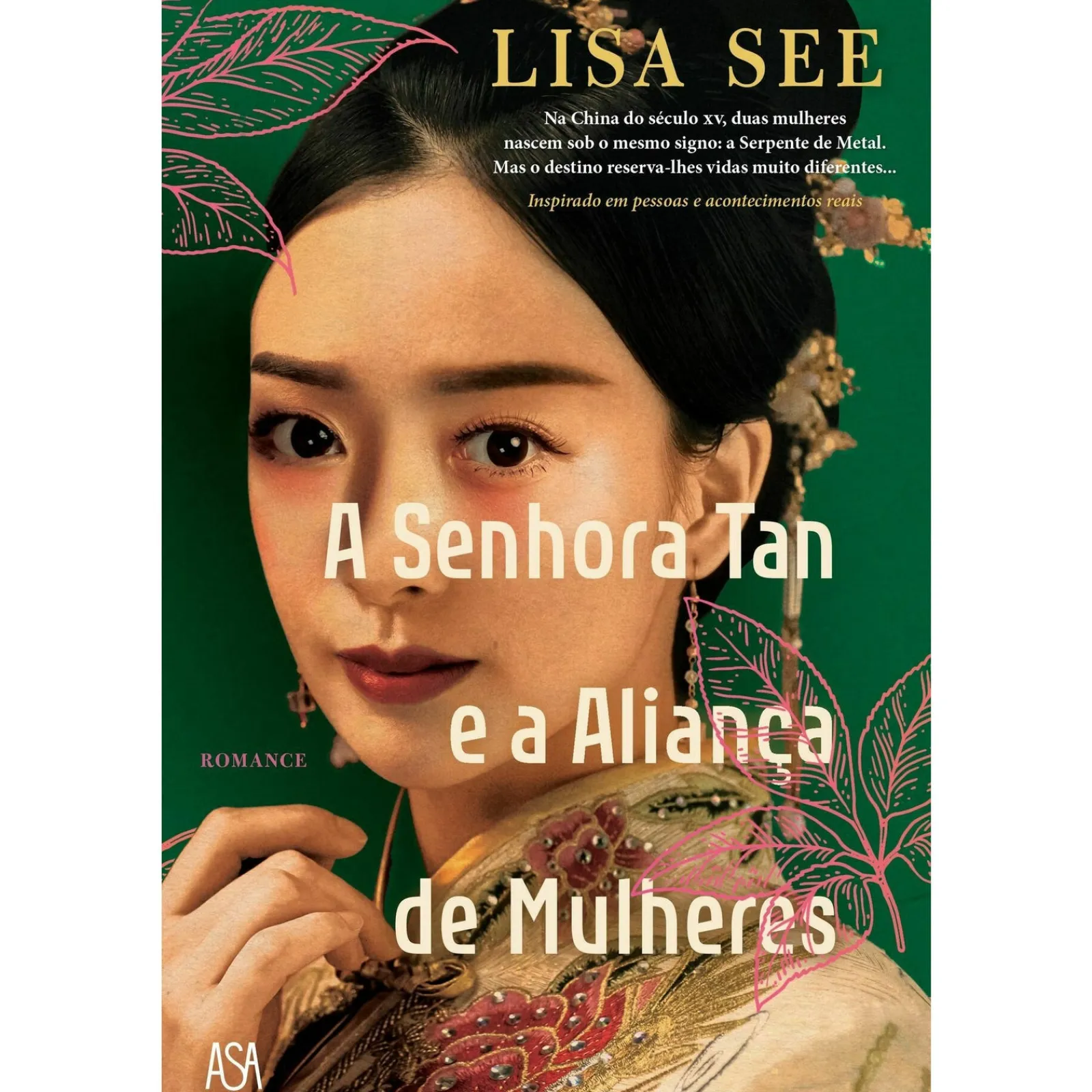 Asa A Senhora Tan e a Aliança de Mulheres de Lisa See
