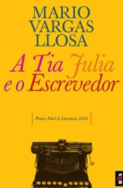 Bis A Tia Julia e o Escrevedor de Mario Vargas Llosa - Livro de Bolso