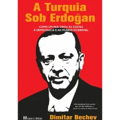 Hot Casa Das Letras A Turquia Sob Erdogan de Dimitar Bechev