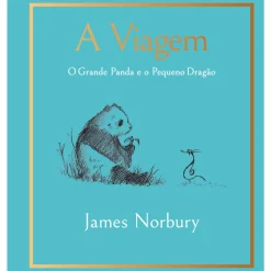 Iguana A Viagem - o Grande Panda e o Pequeno Dragão de James Norbury