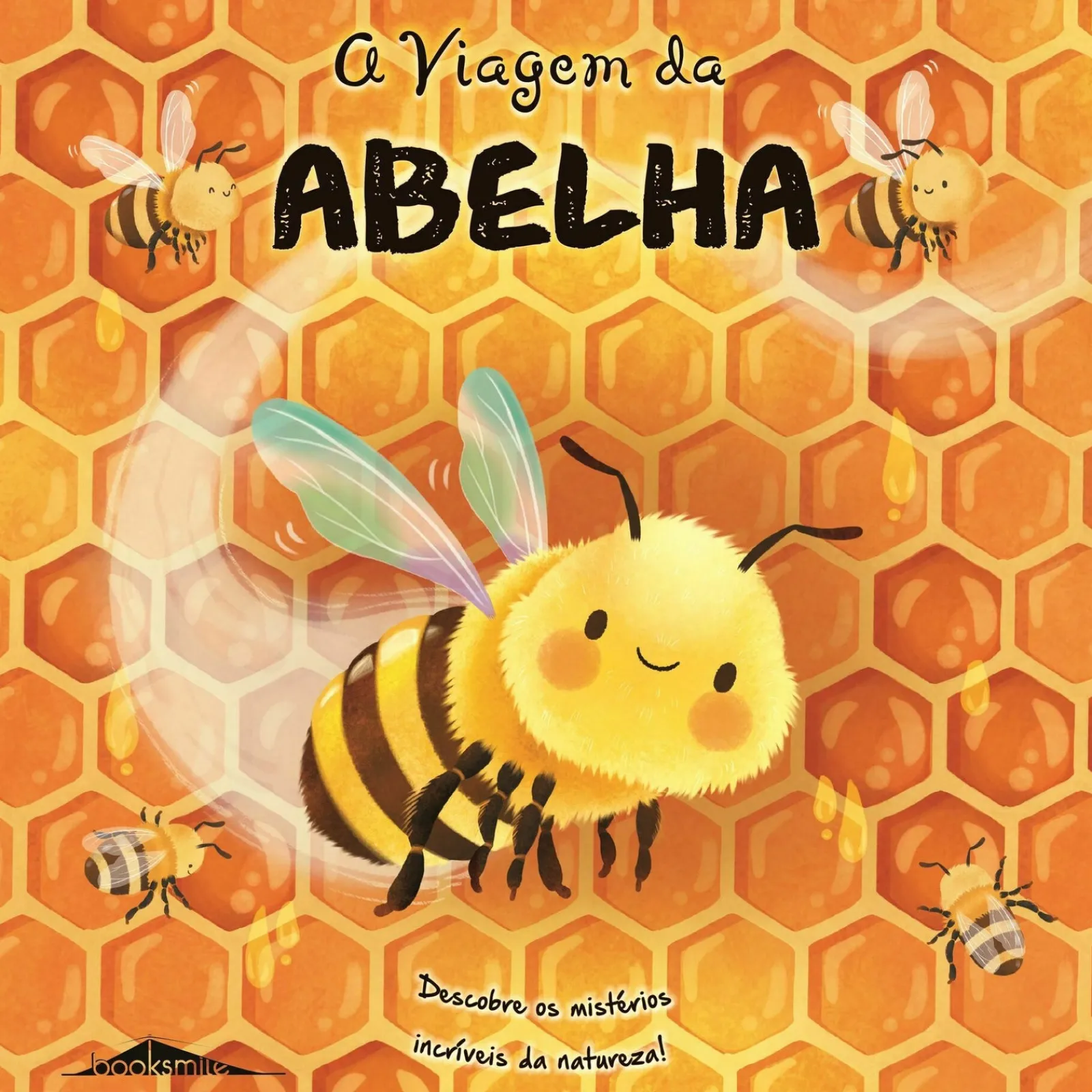 Booksmile A Viagem da Abelha de Wednesday Jones e Katie Taylor