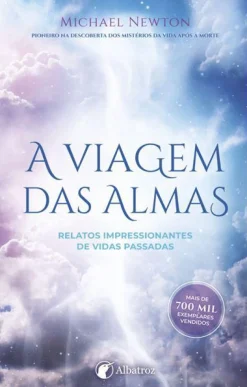 Albatroz A Viagem das Almas de Michael Newton