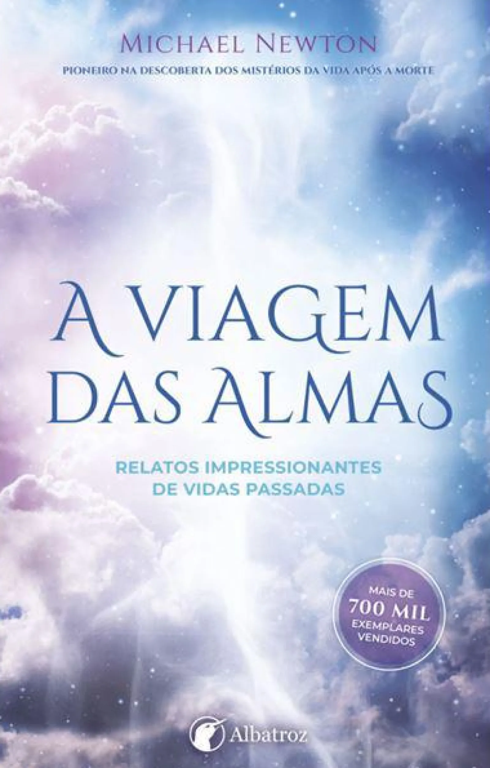 Albatroz A Viagem das Almas de Michael Newton