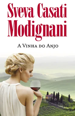 Discount Porto Editora A Vinha do Anjo de Sveva Casati Modignani