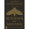 New Topseller Academia da Mentira de Alexis Henderson