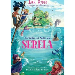 Oficina Do Livro Acreditar no Poder da Sereia de Jack Ryder