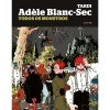 New Levoir Adèle Blanc-Sec: Todos os Monstros de Jacques Tardi