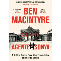 Dom Quixote Agente Sonya de Ben Macintyre
