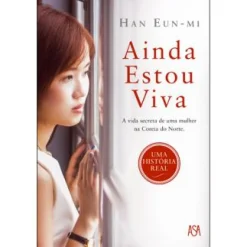 Sale Asa Ainda Estou Viva de Han Eun-mi