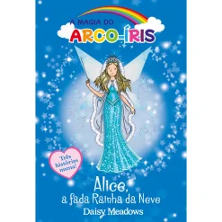 Porto Editora Alice, a Fada Rainha da Neve de Daisy Meadows