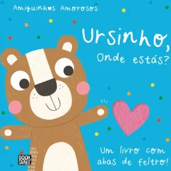 Booksmile Amiguinhos Amorosos - Ursinho, Onde Estás?