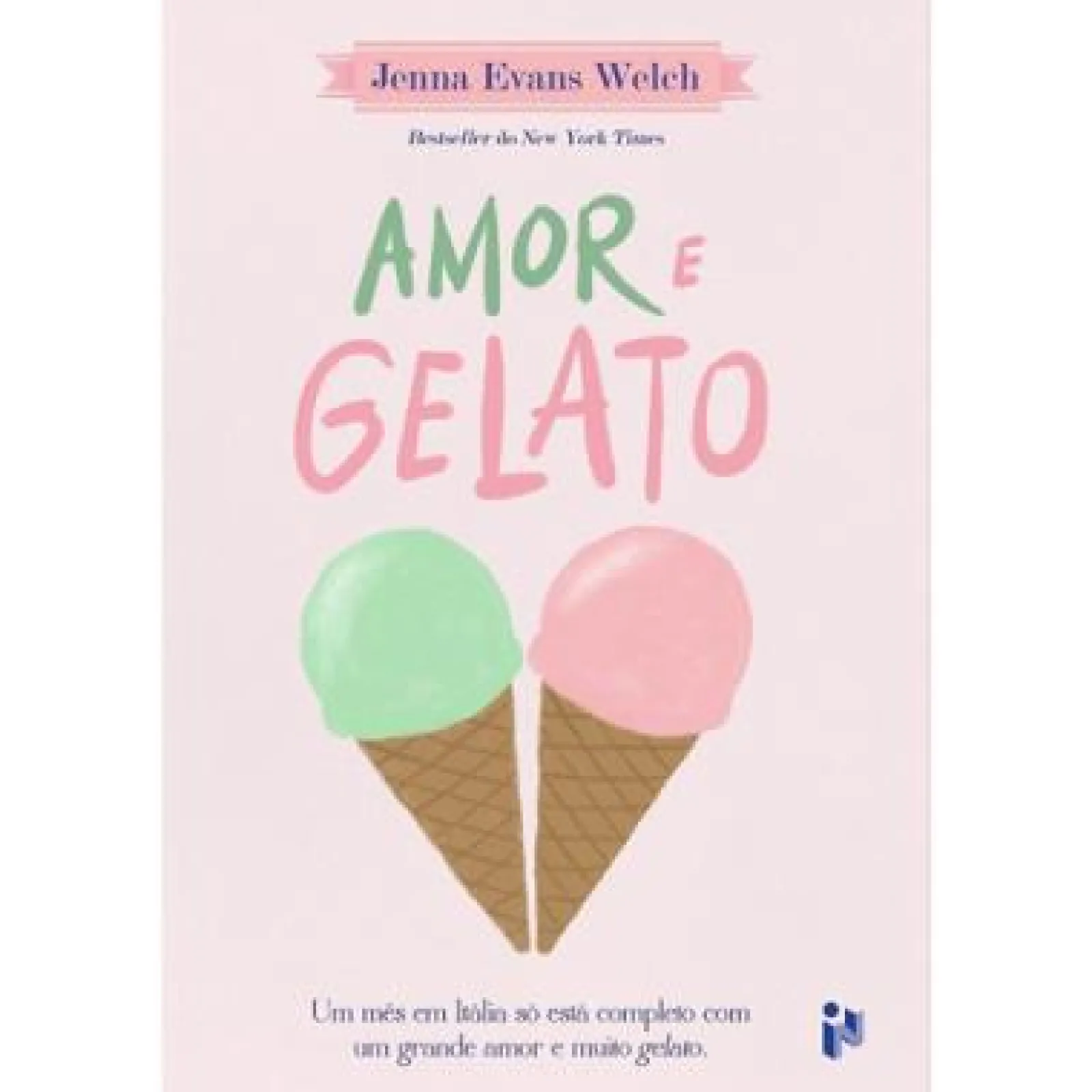 Zero A Oito Amor e Gelato de Jenna Evans Welch