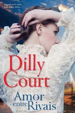 Sale Quinta Essência Amor Entre Rivais de Dilly Court