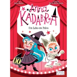 Discount Oficina Do Livro Anna Kadabra - um Lobo em Palco de Pedro Mañas
