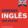 Editorial Presença Aprenda Inglês sem Mestre